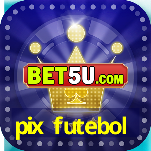 pix futebol